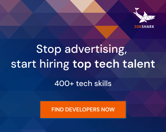 Banner promoting Jobshark services. The message reads “Stop advertising, start hiring top tech talent” and “400+ tech skills” with a call to action: “FIND DEVELOPERS NOW”
