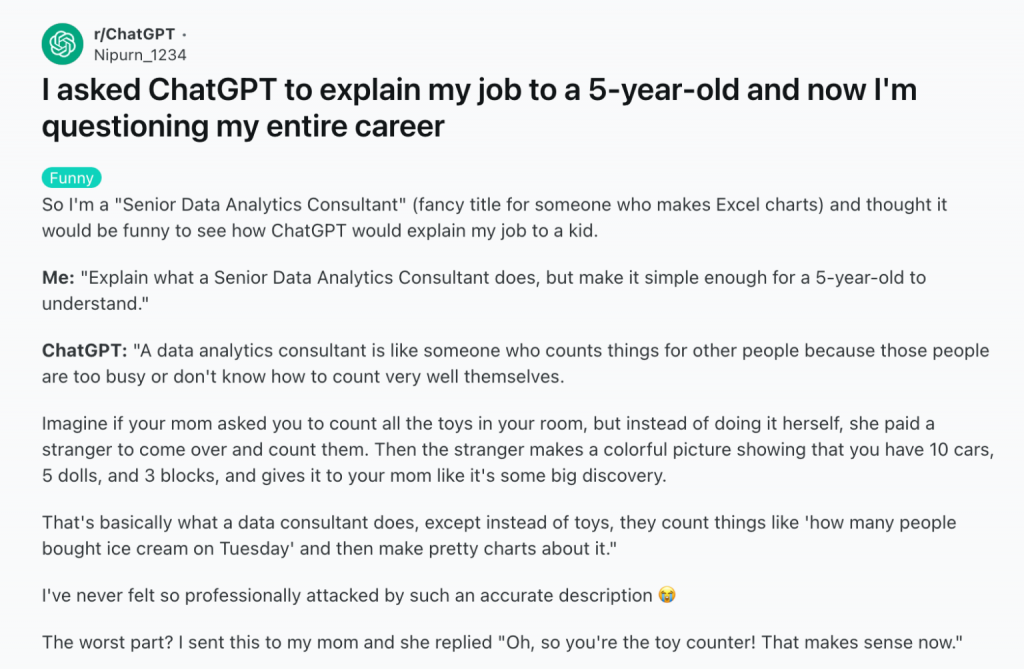 A Reddit post from the subreddit r/ChatGPT, titled “I asked ChatGPT to explain my job to a 5-year-old and now I'm questioning my entire career.”