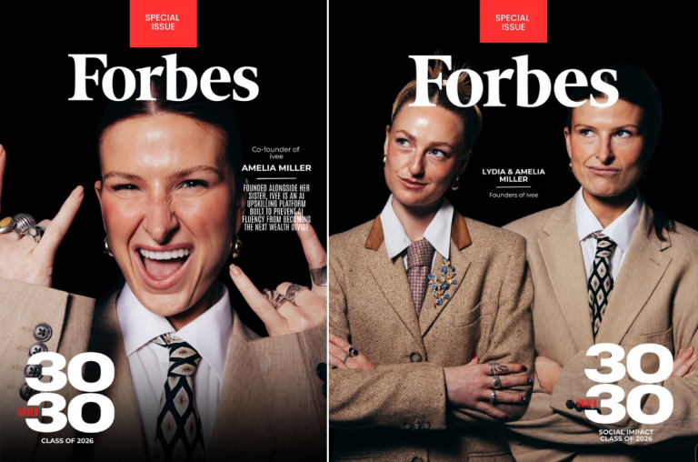 Side-by-side Forbes magazine covers: on the left, Amelia Miller, co-founder of ivee, featured in the “30 Under 30 Europe – Class of 2026,” smiling and making a playful hand gesture; on the right, Lydia and Amelia Miller appear together as founders of ivee in the “30 Under 30 – Social Impact Class of 2026,” both wearing suits and posing confidently.